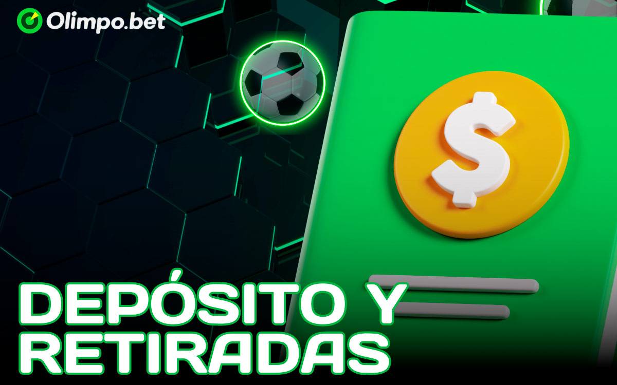 Cómo depositar y retirar en Olimpo Bet